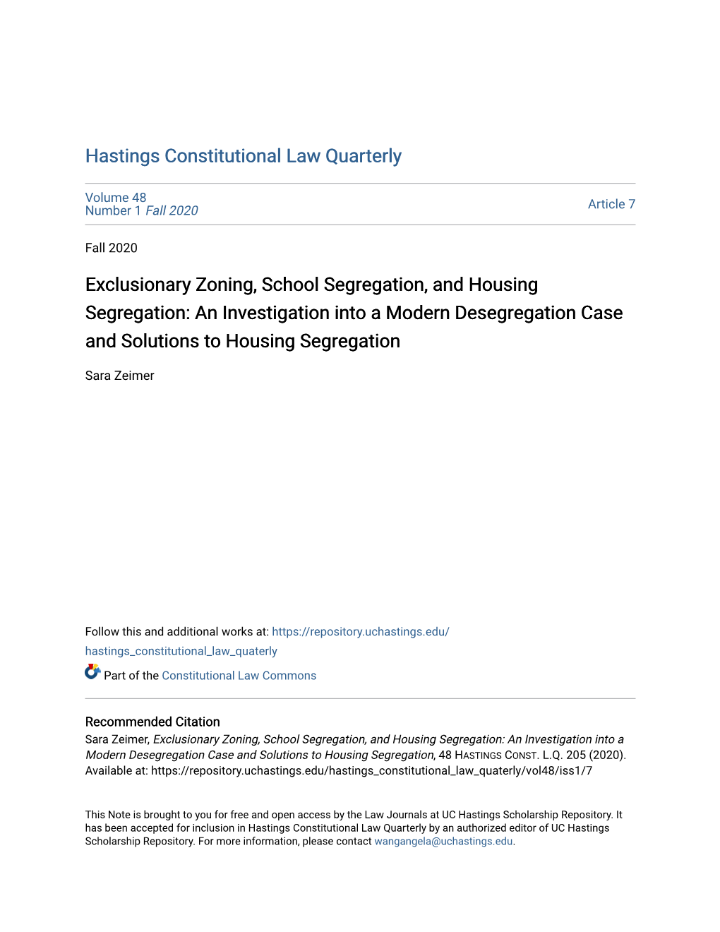 Exclusionary Zoning, School Segregation, and Housing Segregation: an Investigation Into a Modern Desegregation Case and Solutions to Housing Segregation