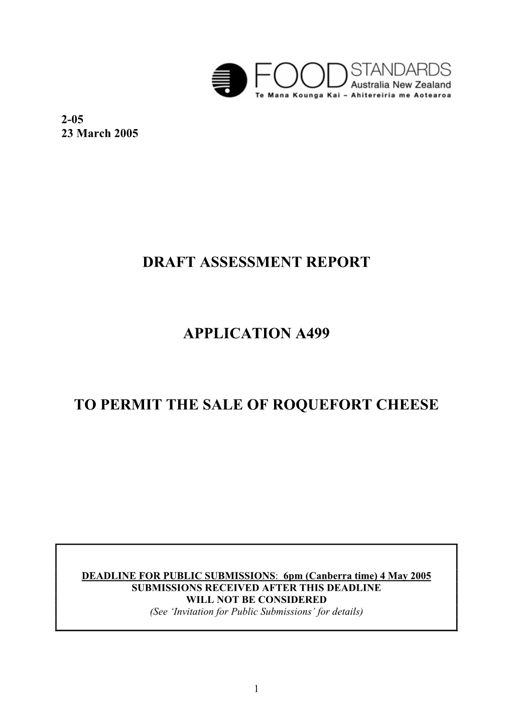 Draft Assessment Report Application A499 to Permit