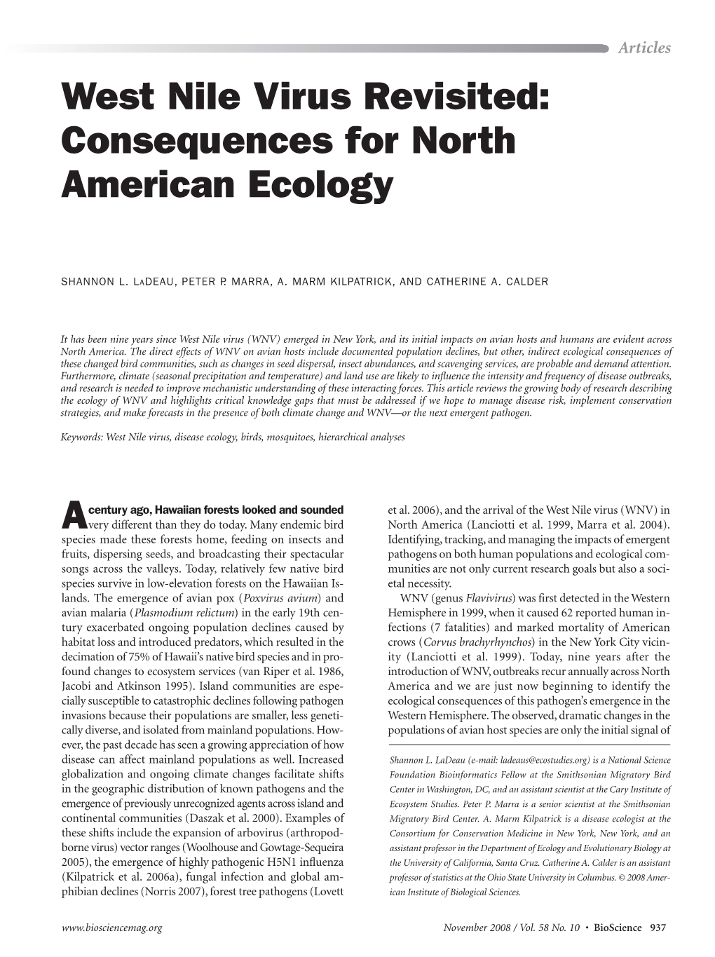 West Nile Virus Revisited: Consequences for North American Ecology