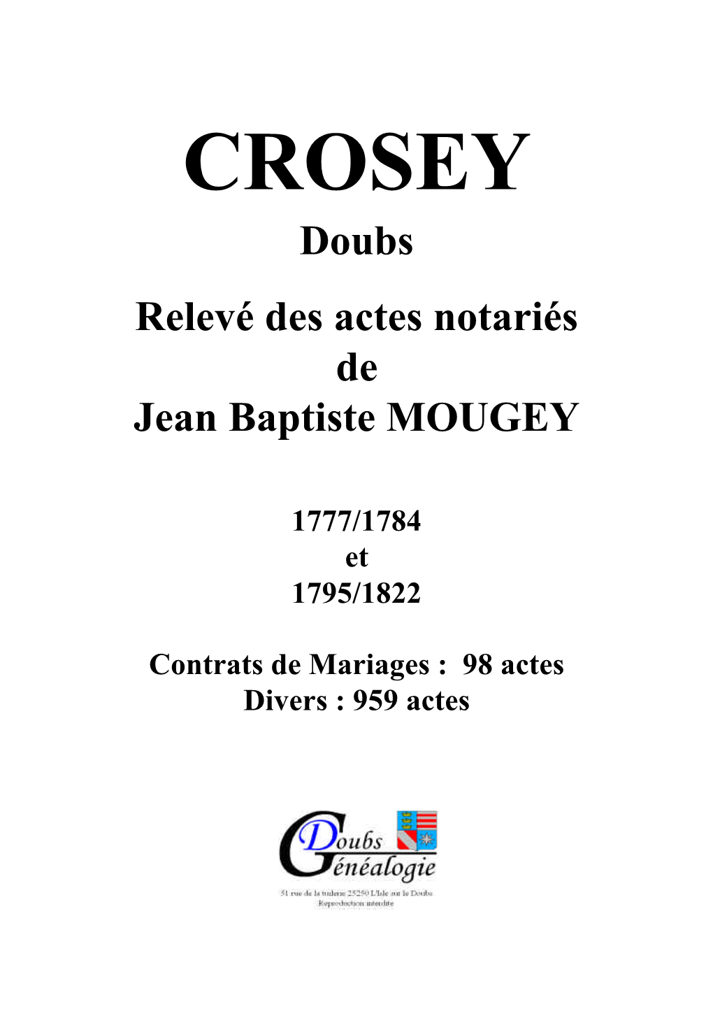 Doubs Relevé Des Actes Notariés De Jean Baptiste MOUGEY