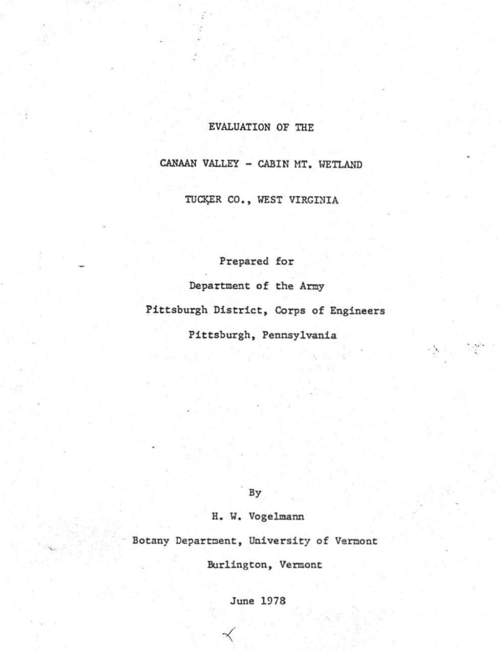 Evaluation of the Canaan Valley - Cabin Mt