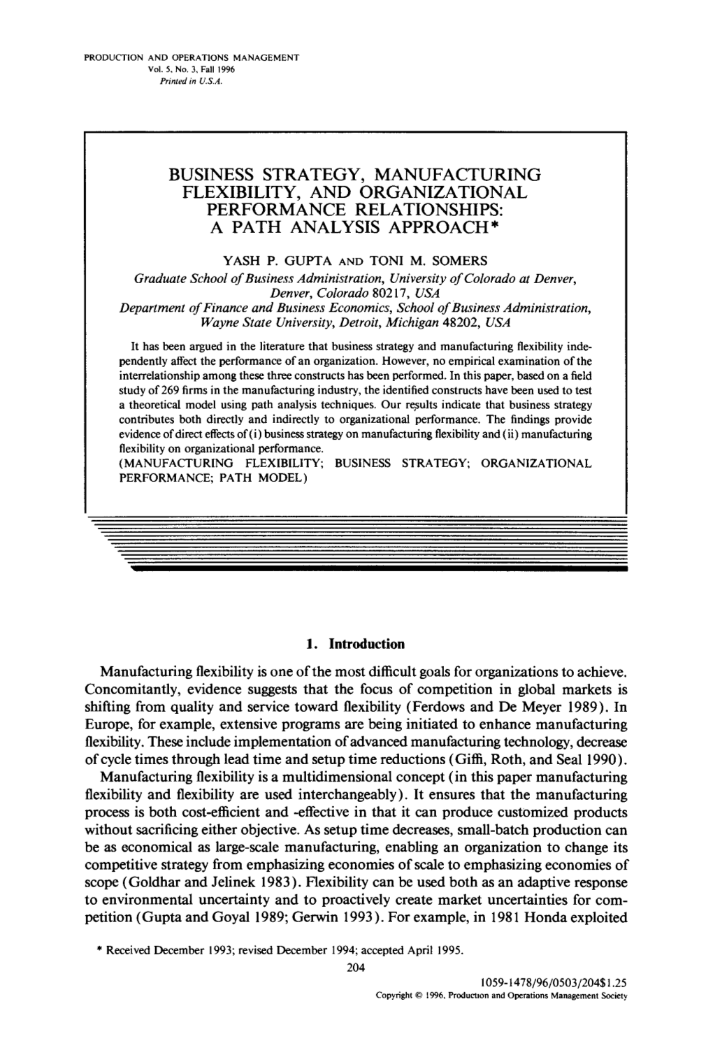 Business Strategy, Manufacturing Flexibility, and Organizational Performance Relationships: a Path Analysis Approach*