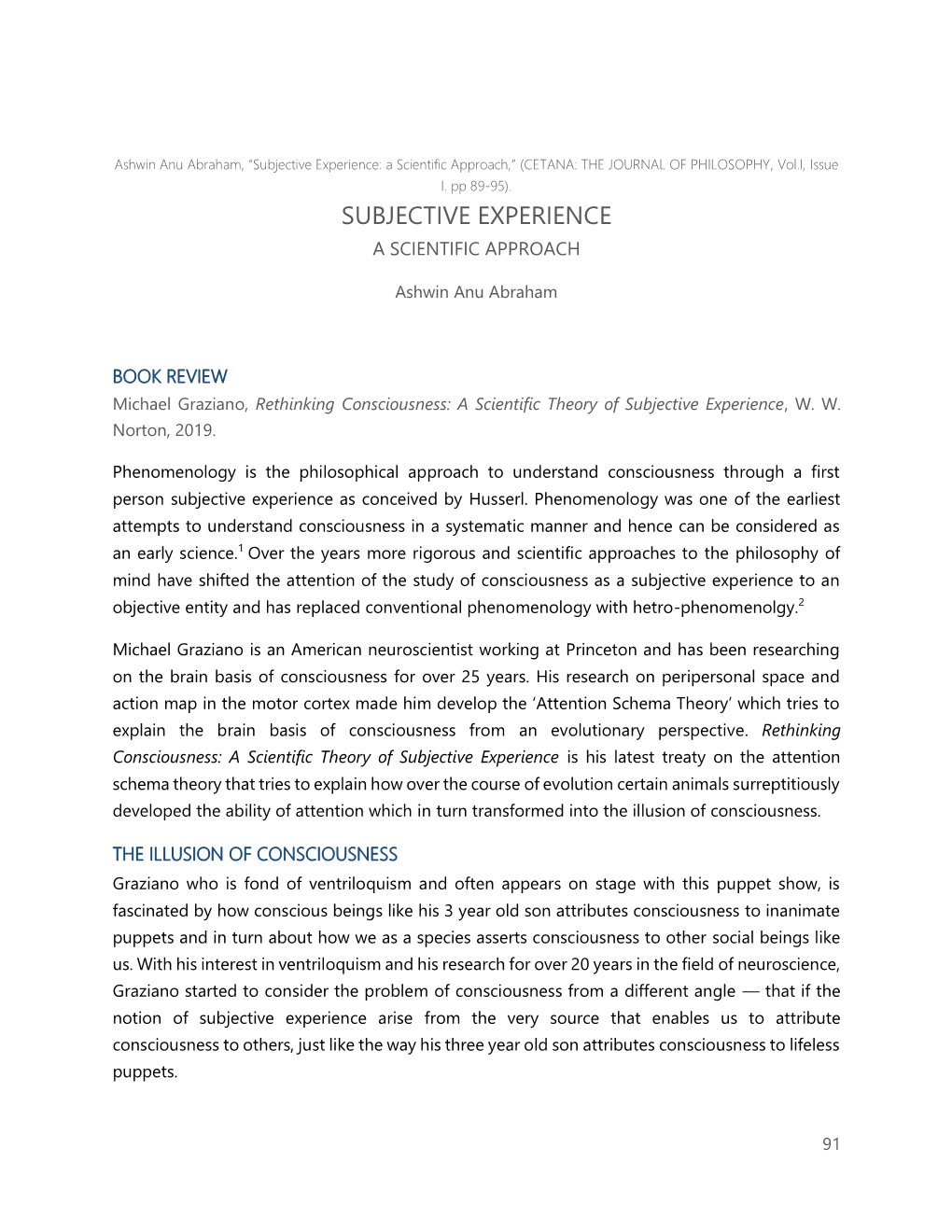 Subjective Experience: a Scientific Approach,” (CETANA: the JOURNAL of PHILOSOPHY, Vol.I, Issue I