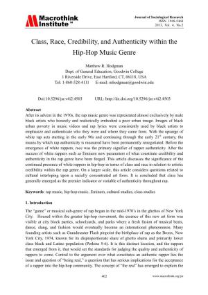 Class, Race, Credibility, and Authenticity Within the Hip-Hop Music Genre