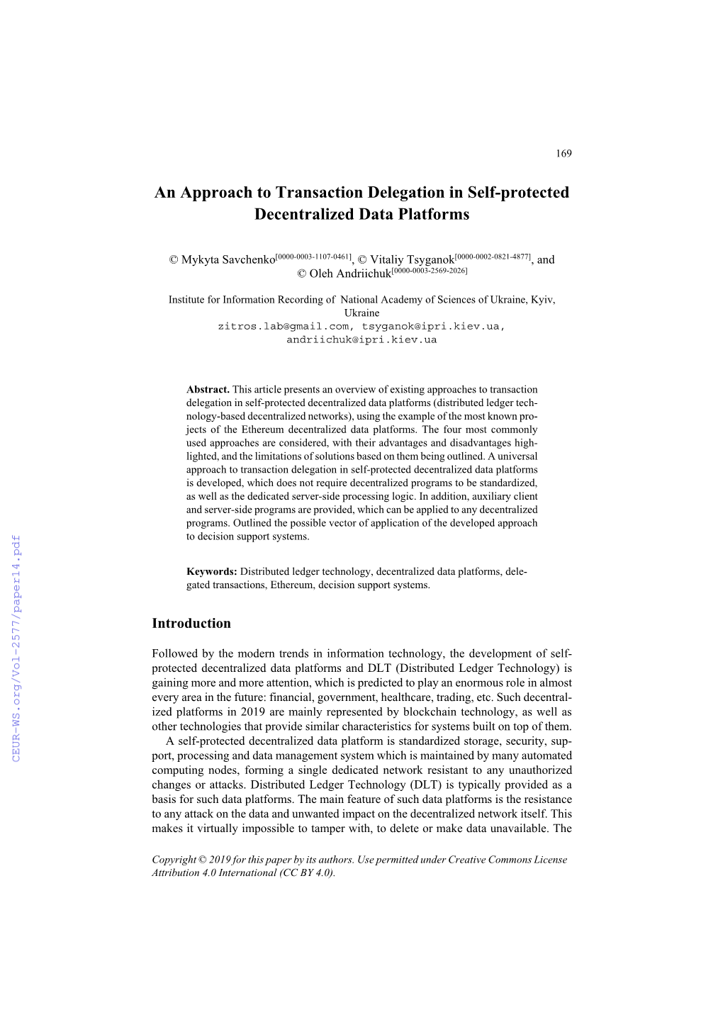 An Approach to Transaction Delegation in Self-Protected Decentralized Data Platforms