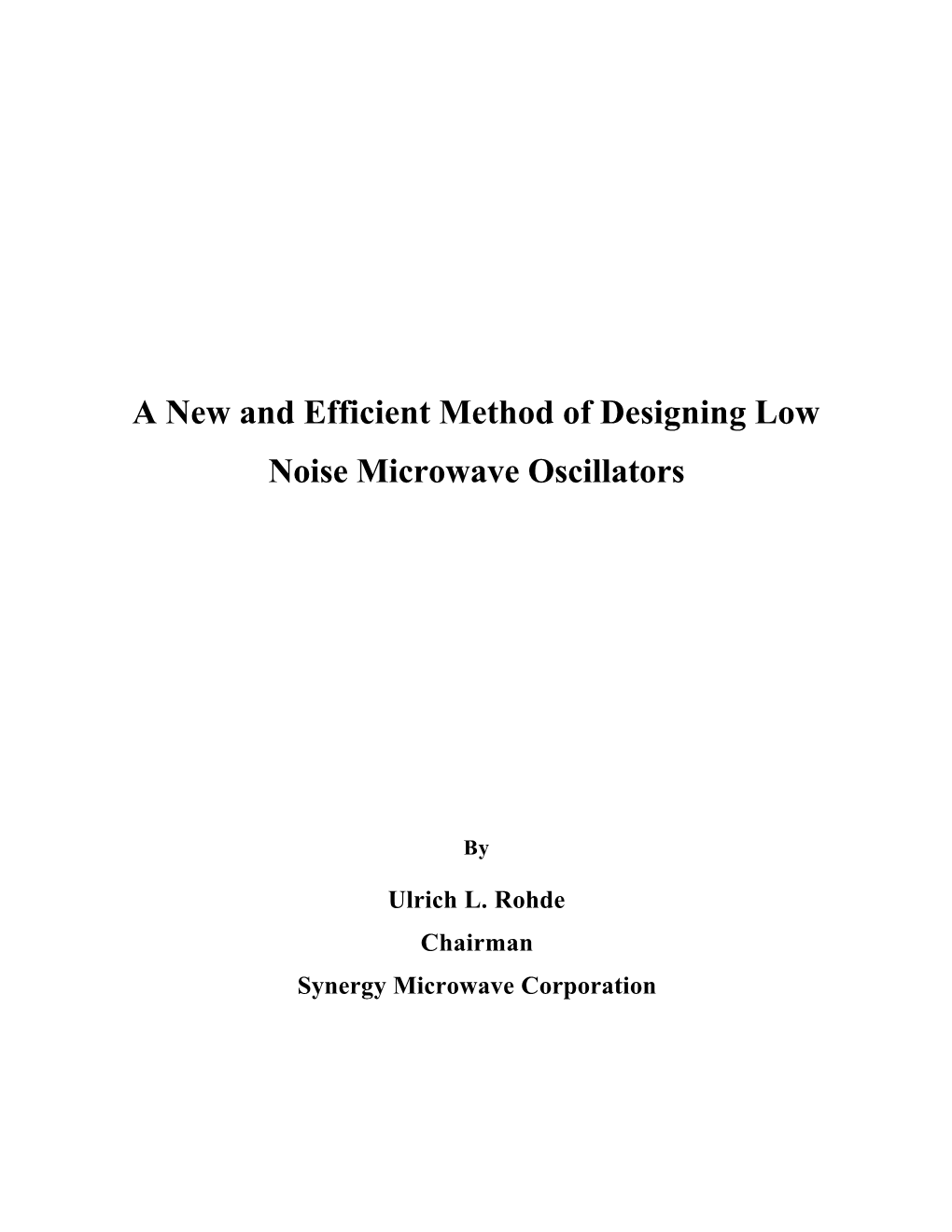 A New Efficient Method of Designing Low Noise Microwave Oscillators