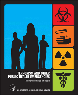 Download the Terrorism and Other Public Health Emergencies
