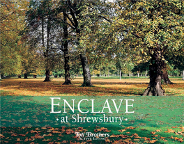 The Enclave at Shrewsbury Is the Only New Active-Adult 55+ Community in Shrewsbury, Monmouth County