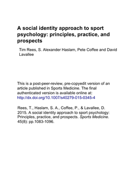 A Social Identity Approach to Sport Psychology: Principles, Practice, and Prospects