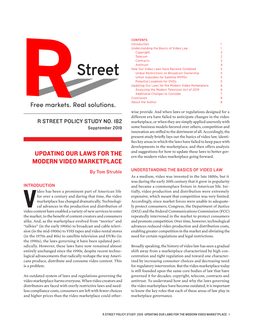 Updating Our Laws for the Modern Video Marketplace 6 Analyzing the Modern Television Act of 2019 6 Additional Changes to Consider 7 Conclusion 8 About the Author 8