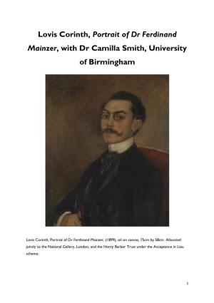 Lovis Corinth, Portrait of Dr Ferdinand Mainzer, with Dr Camilla Smith, University of Birmingham