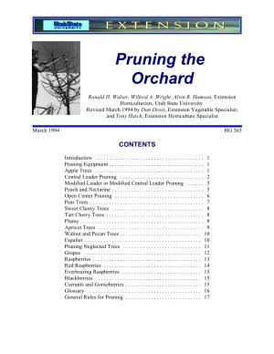 Pruning the Orchard