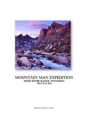Mountain Man Expedition Wind River Range, Wyoming July 15-25, 2021
