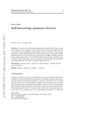 Self-Interacting Quantum Electron with Possible “Unparticle” Excitations