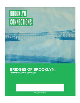 Bridges of Brooklyn Primary Source Packet
