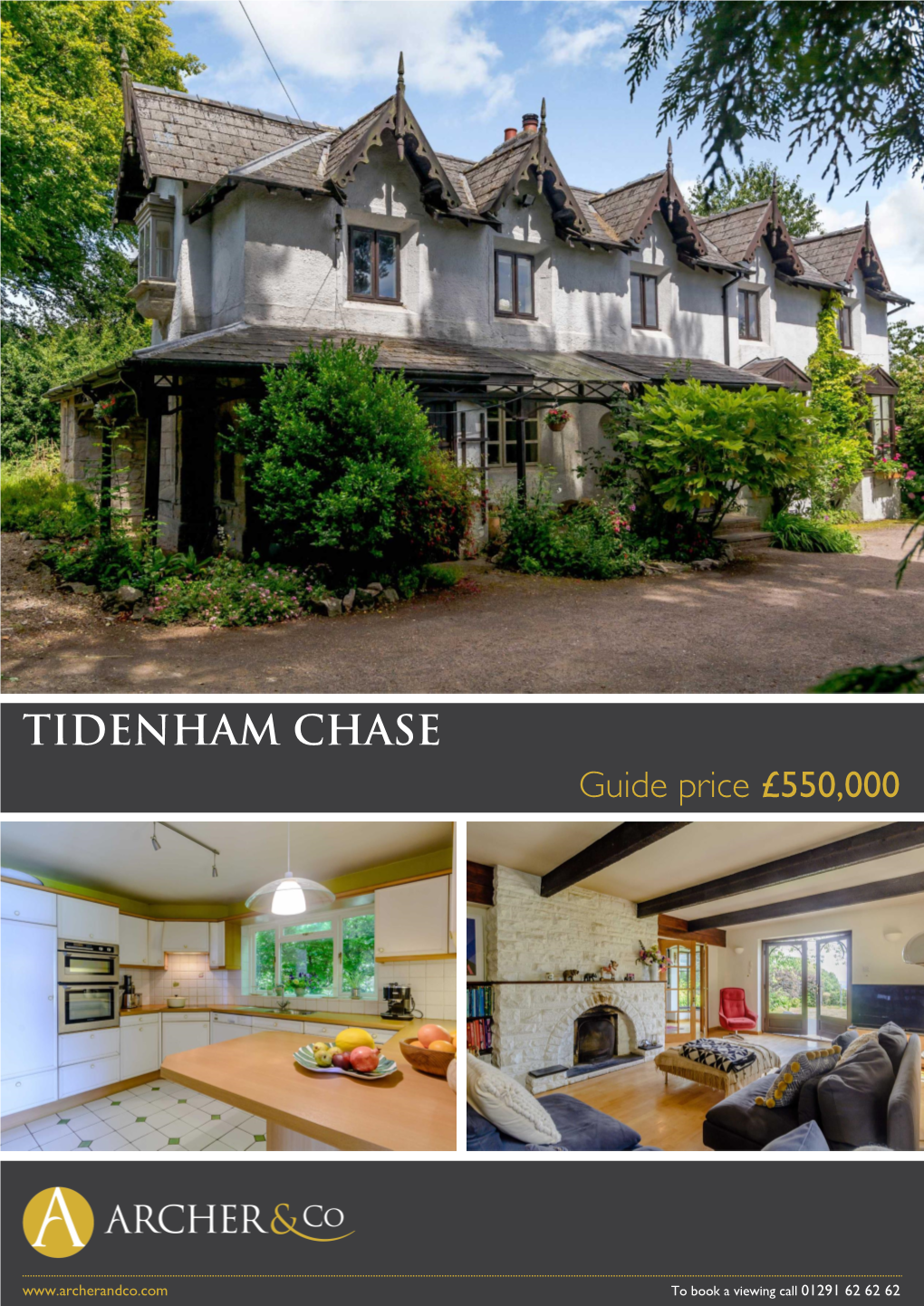 TIDENHAM CHASE Guide Price £550,000