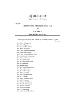 ADDENDUM to the ORDER BOOK No. 2 of PARLIAMENT Issued on Friday, May 17, 2019
