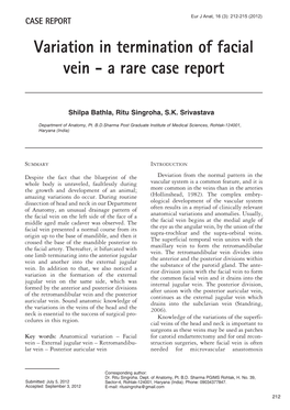 Variation in Termination of Facial Vein - a Rare Case Report