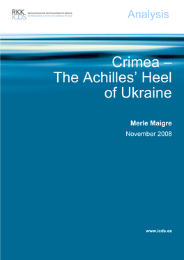 Crimea – the Achilles‟ Heel of Ukraine
