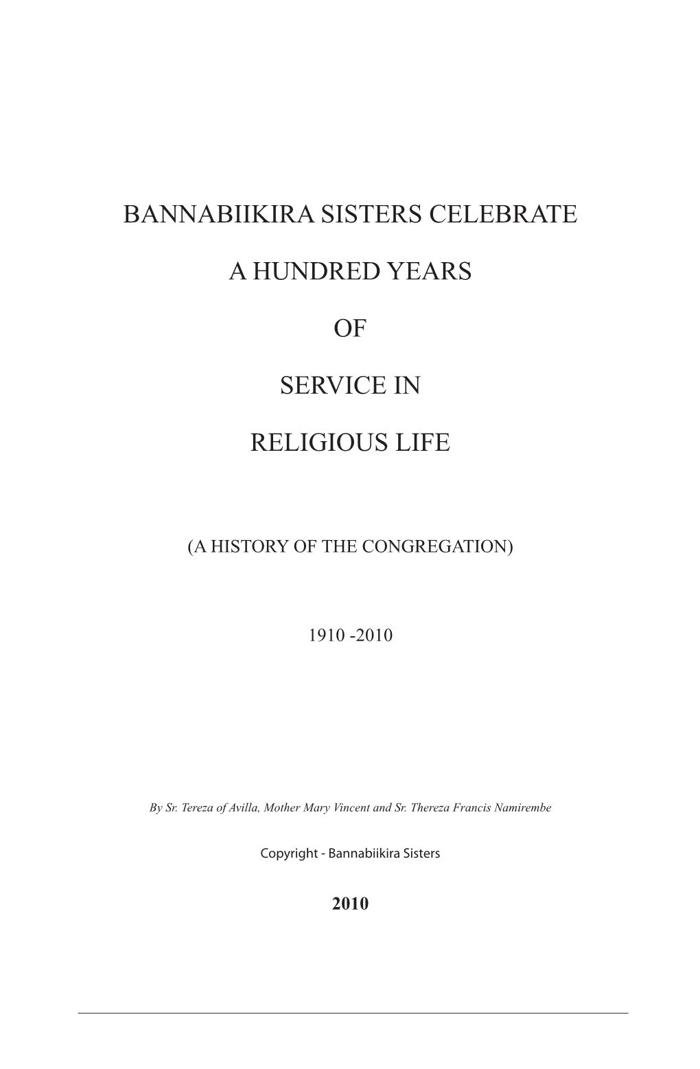 Bannabiikira Sisters Celebrate a Hundred Years of Service In