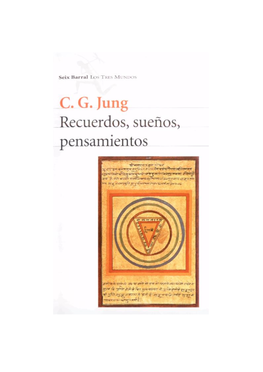 CG Jung Recuerdos, Sueños, Pensamientos