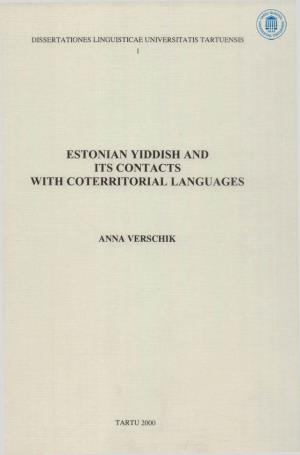 Estonian Yiddish and Its Contacts with Coterritorial Languages
