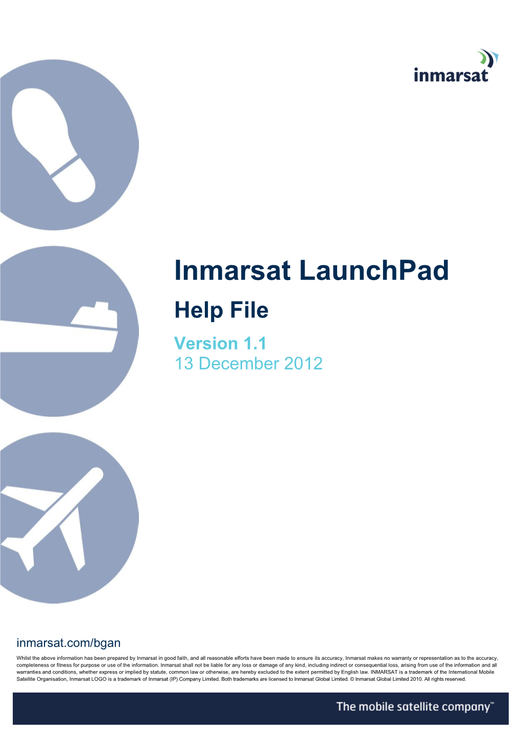 Inmarsat Launchpad Help File Version 1.1 13 December 2012