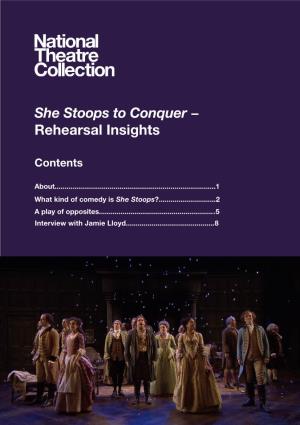 She Stoops to Conquer − Rehearsal Insights