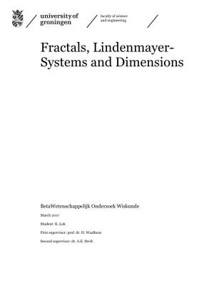 Fractals, Lindenmayer- Systems and Dimensions