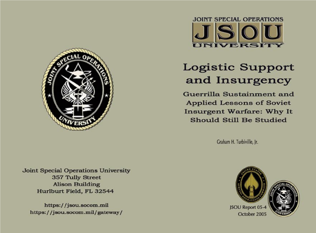 Logistic Support and Insurgency