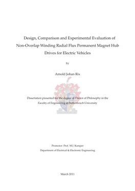 Design, Comparison and Experimental Evaluation of Non-Overlap Winding Radial Flux Permanent Magnet Hub Drives for Electric Vehicles