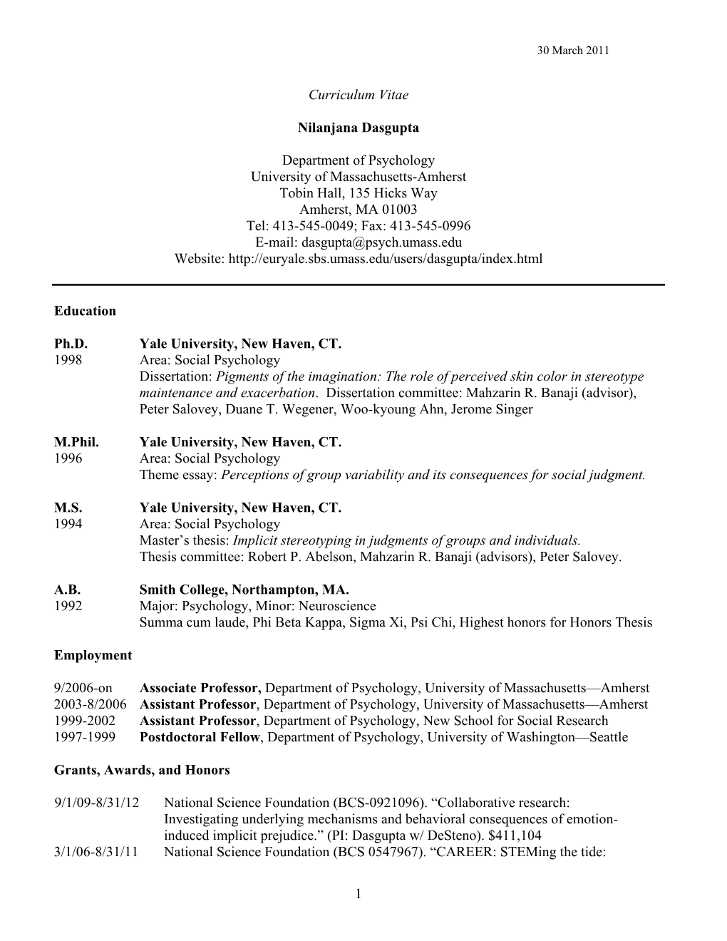 1 Curriculum Vitae Nilanjana Dasgupta Department of Psychology