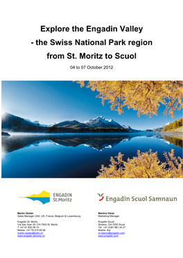 Explore the Engadin Valley - the Swiss National Park Region from St