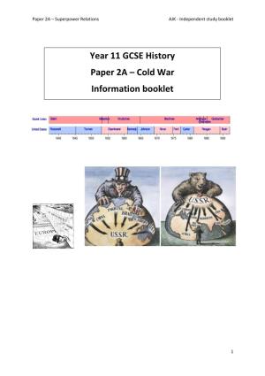 Year 11 GCSE History Paper 2A – Cold War Information Booklet