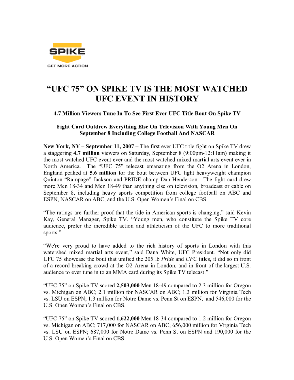 —Ufc 75“ on Spike Tv Is the Most Watched Ufc Event in History