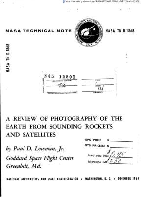 A Review of Photography of the Earth from Sounding Rockets and Satellites Gpo Price $