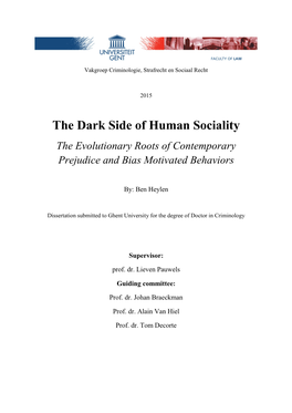 The Dark Side of Human Sociality the Evolutionary Roots of Contemporary Prejudice and Bias Motivated Behaviors