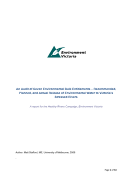 An Audit of Seven Environmental Bulk Entitlements – Recommended, Planned, and Actual Release of Environmental Water to Victoria’S Stressed Rivers