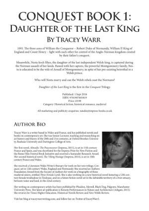 CONQUEST BOOK 1: Daughter of the Last King by Tracey Warr