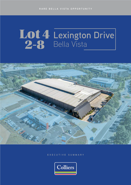 2-6 Lexington Drive, Bella Vista Executive Summary Lease