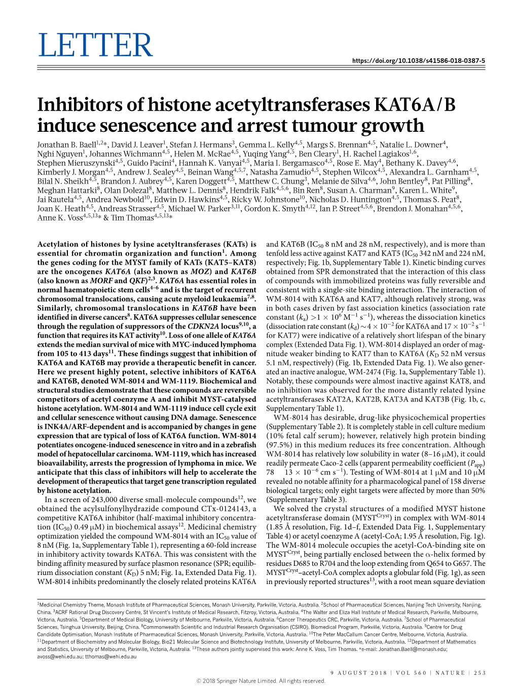 Inhibitors of Histone Acetyltransferases KAT6A/B Induce Senescence and Arrest Tumour Growth Jonathan B