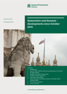 Restoration and Renewal - Developments Since October 2019