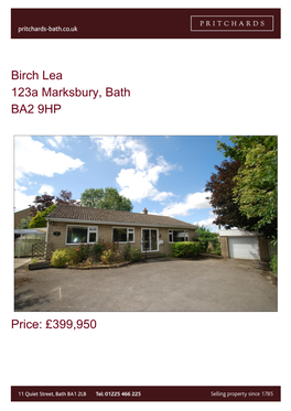 Birch Lea 123A Marksbury, Bath BA2 9HP Price