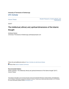 The Intellectual, Ethical, And, Spiritual Dimensions of the Islamic Thought