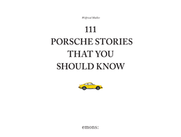111 ,Porsche Stories That You Should Know