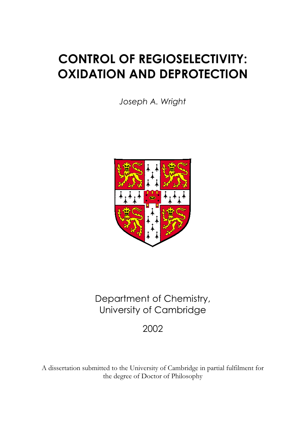 Control of Regioselectivity: Oxidation and Deprotection