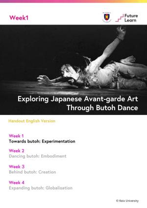 Exploring Japanese Avant-Garde Art Through Butoh Dance