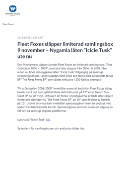 Fleet Foxes Släpper Limiterad Samlingsbox 9 November – Nygamla Låten ”Icicle Tusk” Ute Nu