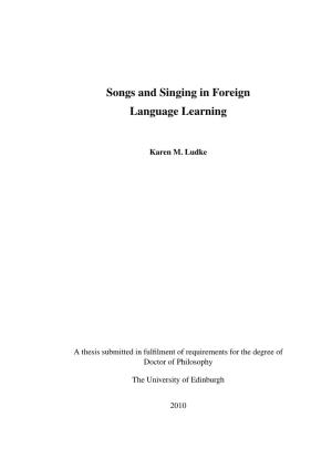 Songs and Singing in Foreign Language Learning