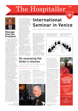 International Seminar in Venice Mid January, Entitled ‘The Order Ten Years Ahead’